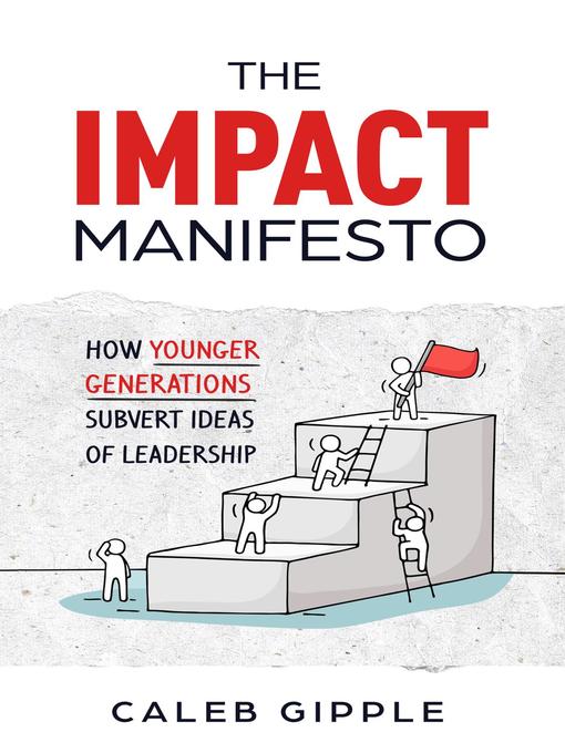 Title details for The Impact Manifesto by Caleb Gipple - Available